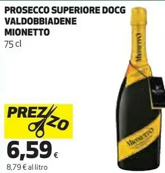 Coop Mionetto - valdobbiadene prosecco superiore extra dry 750 g(ml) offerta