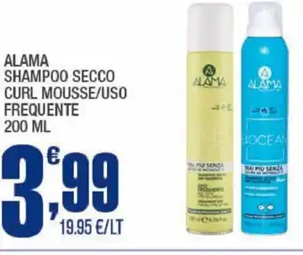 Splendidi e Splendenti ALAMA SHAMPOO SECCO CURL MOUSSE/USO FREQUENTE 200 ML offerta