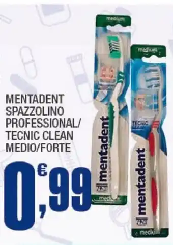 Splendidi e Splendenti MENTADENT SPAZZOLINO PROFESSIONAL/ TECNIC CLEAN MEDIO/FORTE offerta