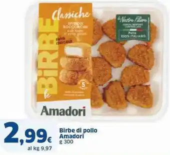 Sigma Birbe di pollo Amadori g 300 offerta