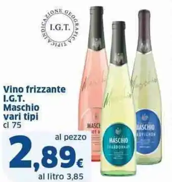 Sigma Vino frizzante I.G.T. Maschio vari tipi cl 75 offerta