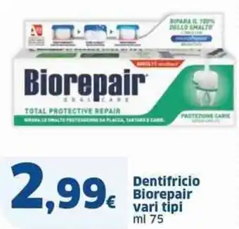 Sigma Dentifricio Biorepair vari tipi ml 75 offerta