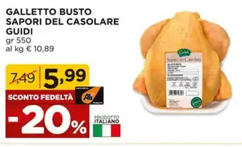 Alì Supermercati GALLETTO BUSTO SAPORI DEL CASOLARE GUIDI gr 550 offerta