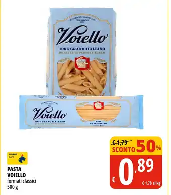 Tigros PASTA VOIELLO formati classici 500 g offerta