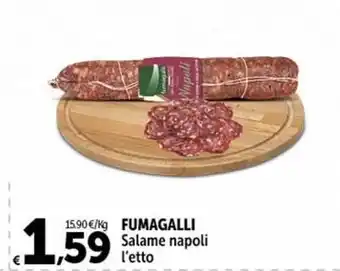 Carrefour Market FUMAGALLI Salame napoli l'etto offerta