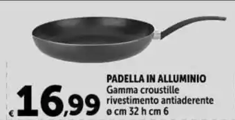 Carrefour Market PADELLA IN ALLUMINIO offerta