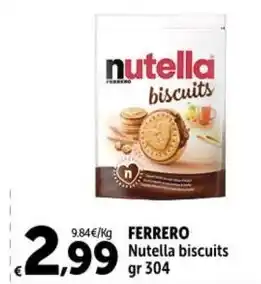 Carrefour Market FERRERO Nutella biscuits gr 304 offerta