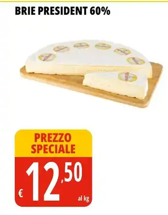 Tigros BRIE PRESIDENT 60% offerta