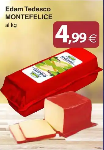 Docks Cash&Carry Edam Tedesco MONTEFELICE offerta