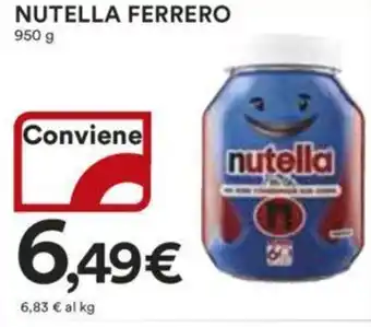 Ipercoop NUTELLA FERRERO 950 g offerta