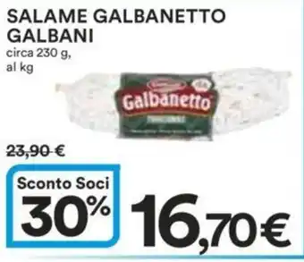 Ipercoop SALAME GALBANETTO GALBANI circa 230 g offerta