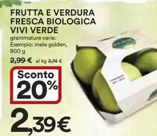 Ipercoop FRUTTA E VERDURA FRESCA BIOLOGICA VIVI VERDE offerta