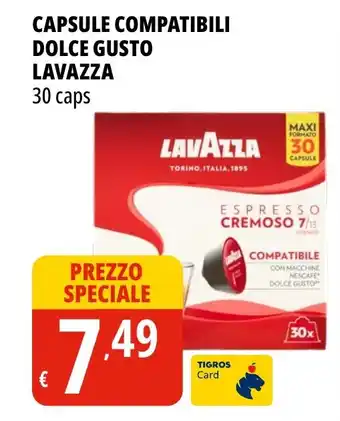 Tigros CAPSULE COMPATIBILI DOLCE GUSTO LAVAZZA 30 caps offerta