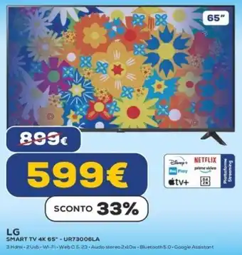 Euronics LG SMART TV 4K 65" - UR73006LA offerta