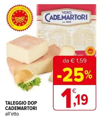 Iperal TALEGGIO DOP CADEMARTORI offerta