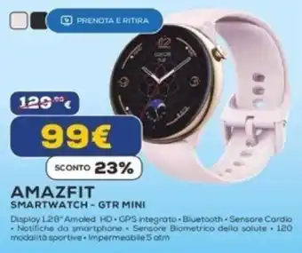 Euronics AMAZFIT SMARTWATCH - GTR MINI offerta