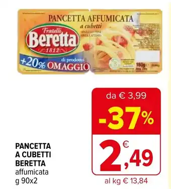 Iperal PANCETTA A CUBETTI BERETTA affumicata g 90x2 offerta