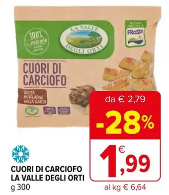 Iperal CUORI DI CARCIOFO LA VALLE DEGLI ORTI g 300 offerta