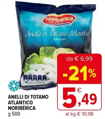 Iperal ANELLI DI TOTANO ATLANTICO NORIBÉRICA g 500 offerta