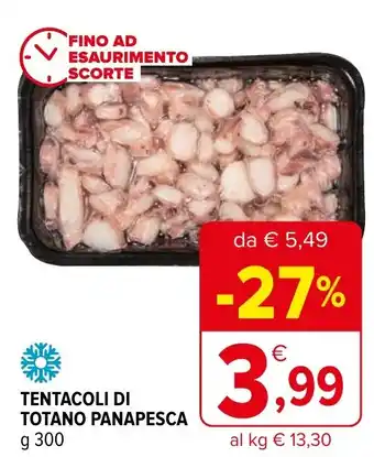 Iperal TENTACOLI DI TOTANO PANAPESCA g 300 offerta