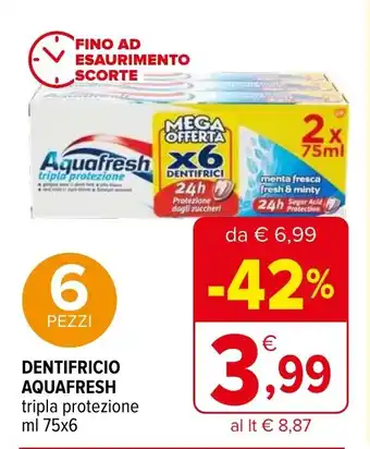 Iperal DENTIFRICIO AQUAFRESH tripla protezione ml 75x6 offerta