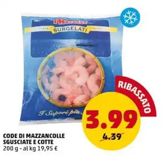 PENNY CODE DI MAZZANCOLLE SGUSCIATE E COTTE 200 g offerta