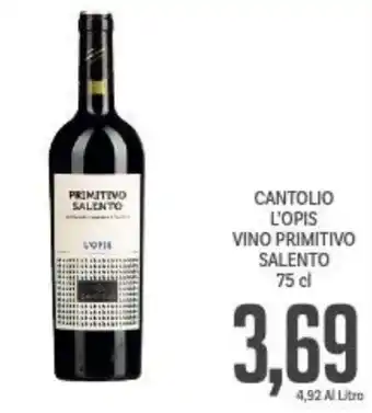 Supermercati Piccolo CANTOLIO L'OPIS VINO PRIMITIVO SALENTO 75 cl offerta