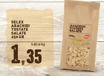 Gecop SELEX ARACHIDI TOSTATE SALATE 250 gr offerta