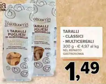 Todis TARALLI - CLASSICI - MULTICEREALI 300 g offerta