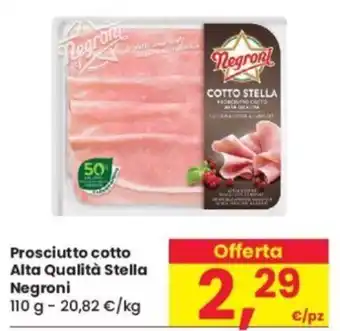 Despar Prosciutto cotto Alta Qualità Stella Negroni 110 g offerta