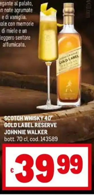 Metro SCOTCH WHISKY 40° GOLD LABEL RESERVE JOHNNIE WALKER bott. 70 cl offerta