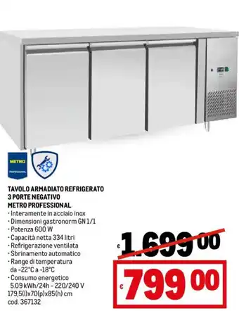 Metro TAVOLO ARMADIATO REFRIGERATO 3 PORTE NEGATIVO METRO PROFESSIONAL offerta