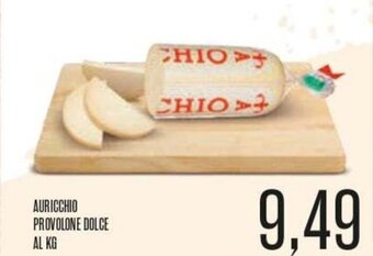 Supermercati Pasquale Prisco Auricchio Provolone Dolce offerta