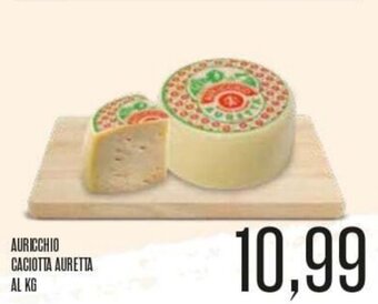 Supermercati Pasquale Prisco Auricchio Caciotta Auretta offerta