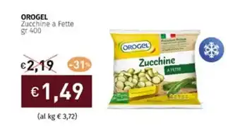 Prezzemolo e Vitale OROGEL Zucchine a Fette gr 400 offerta