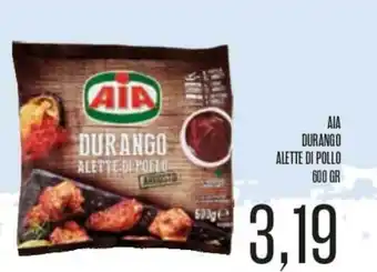 Supermercati Pasquale Prisco AIA Durango Alette Di Pollo 600 gr offerta