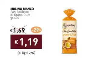 Prezzemolo e Vitale MULINO BIANCO Pan Bauletto di Grano Duro gr 400 offerta