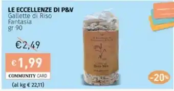 Prezzemolo e Vitale LE ECCELLENZE DI P&V Gallette di Riso Fantasia gr 90 offerta