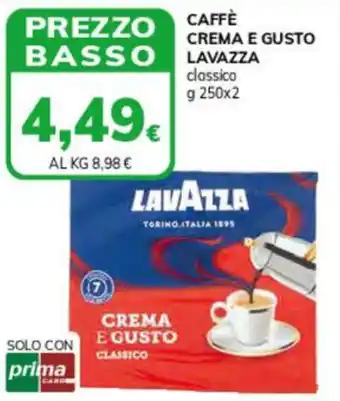 Basko CAFFÈ CREMA E GUSTO LAVAZZA classico g 250x2 offerta