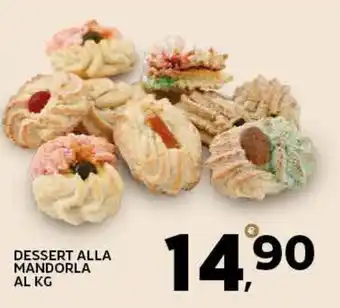 Extra Supermercati DESSERT ALLA MANDORLA offerta