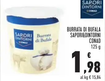 Conad BURRATA DI BUFALA SAPORI&DINTORNI CONAD 125 g offerta