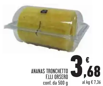 Conad ANANAS TRONCHETTO F.LLI ORSERO conf. da 500 g offerta