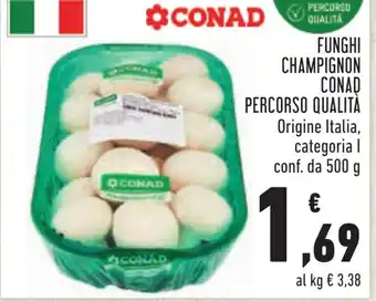 Conad FUNGHI CHAMPIGNON CONAD 500 g offerta