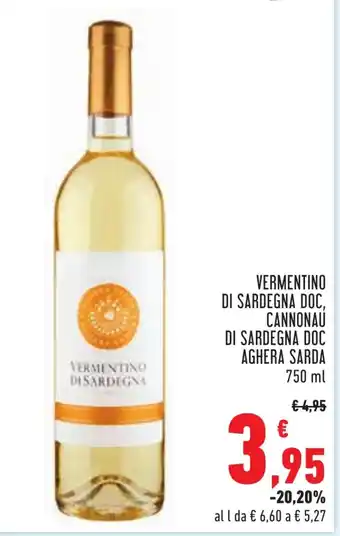 Conad VERMENTINO DI SARDEGNA DOC, CANNONAU DI SARDEGNA DOC AGHERA SARDA 750 ml offerta