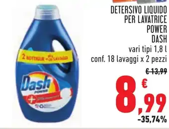 Conad DETERSIVO LIQUIDO PER LAVATRICE POWER DASH vari tipi 1,8 l offerta