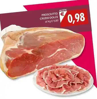 Mercatò Local Prosciutto Crudo Dolce offerta