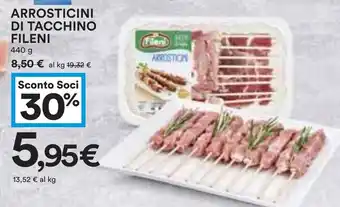 Coop ARROSTICINI DI TACCHINO FILENI 440 g offerta