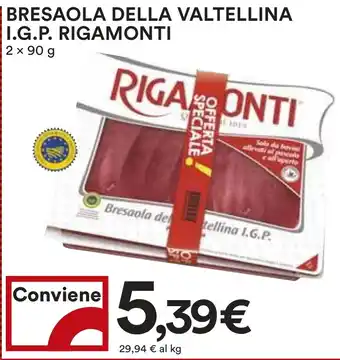 Coop BRESAOLA DELLA VALTELLINA I.G.P. RIGAMONTI 2 x 90 g offerta