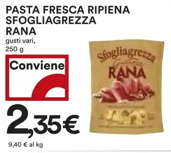 Coop PASTA FRESCA RIPIENA SFOGLIAGREZZA RANA gusti vari, 250 g offerta