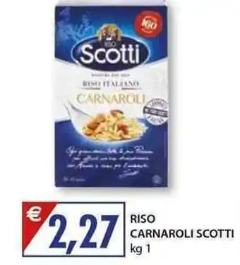 Mercatò Local Riso Carnaroli Scotti 1 kg offerta